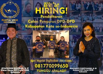 1 Juni 2021 Partai UKM Indonesia Buka Pendaftaran Calon Pengurus Kabupaten/Kota Se-Indonesia