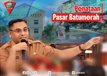 Ronald Lekransy : Penertiban Pasar Batu Merah, Pemkot Ambon Pikirkan Solusi Bagi Pedagang