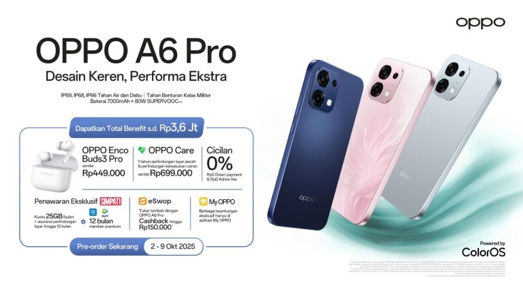 Gonta Ganti HP Tiap Tahun? Nggak Perlu Kalau Punya OPPO A6 Pro