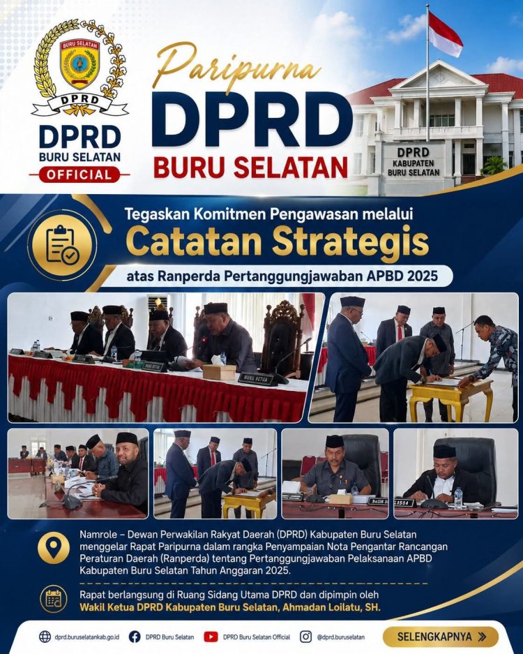Paripurna DPRD Buru Selatan Tegaskan Komitmen Pengawasan melalui Catatan Strategis atas Ranperda Pertanggungjawaban APBD 2025