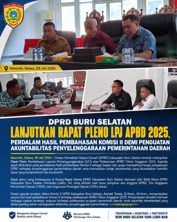 DPRD Buru Selatan Lanjutkan Pembahasan LPJ APBD 2025, Perkuat Sinergi demi Tata Kelola Pemerintahan yang Lebih Baik