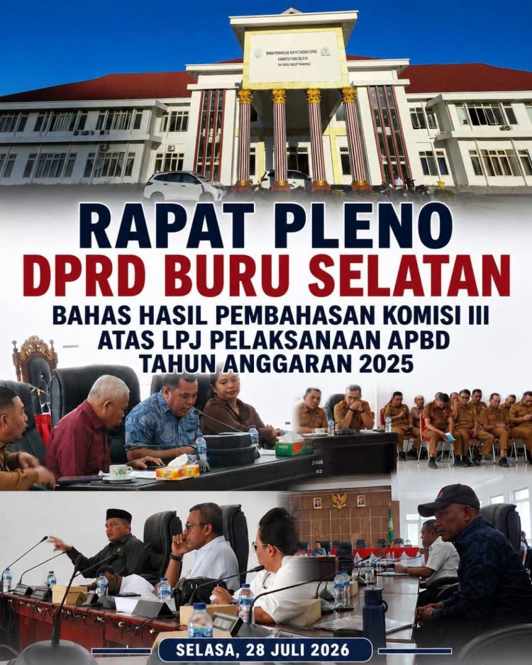 Dinamika Rapat Pleno Warnai Pembahasan LPJ APBD 2025, DPRD Buru Selatan Dorong Perbaikan Kinerja Pemerintah Daerah