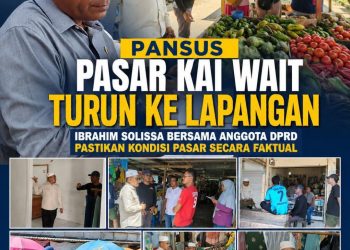 PANSUS DPRD Buru Selatan Tinjau Pasar Kai Wait, Dengarkan Langsung Aspirasi Pedagang Demi Pengembangan Pasar