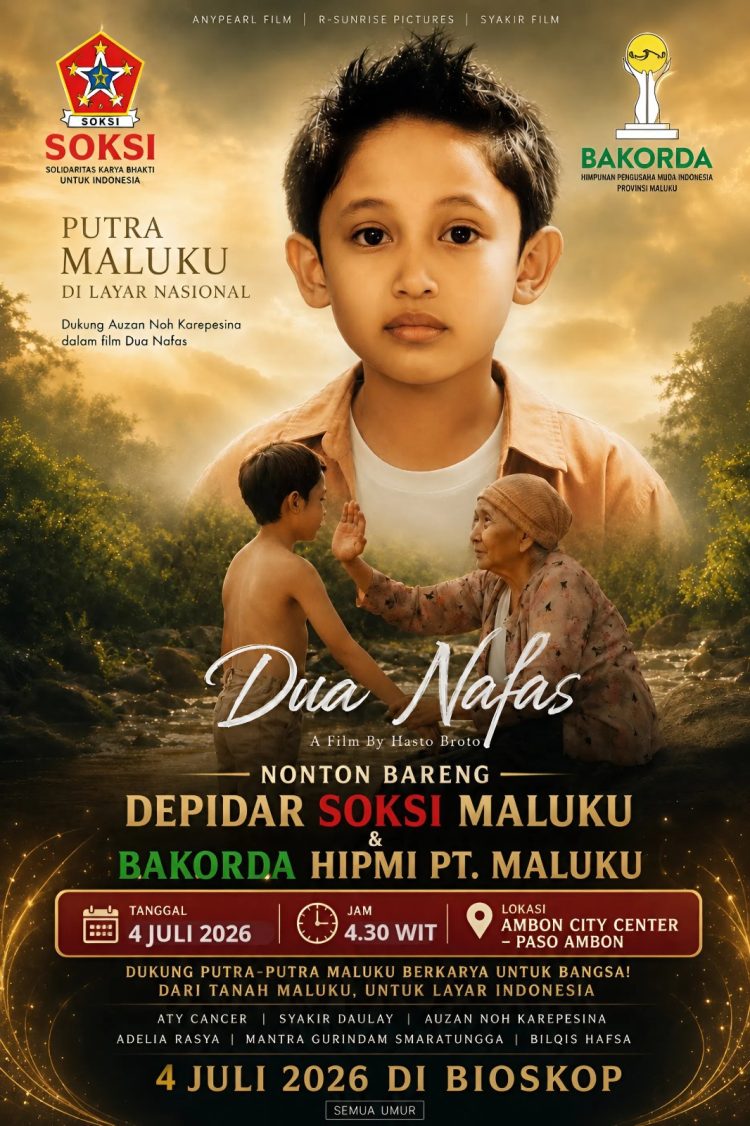 Dukung Talenta Maluku Tembus Perfilman Nasional, SOKSI Maluku Gelar Nobar Film Dua Nafas