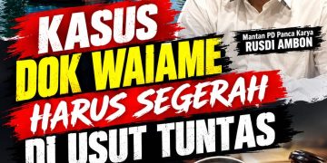 Slamet Riyadi dan Rusdy Ambon Belum Dijadikan Tersangka, Kejati Maluku Diminta Tegas Kawal Penyidikan