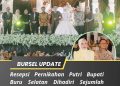 Sejumlah Kepala Daerah Hadiri Resepsi Pernikahan Putri Bupati Bursel La Hamidi di Namrole