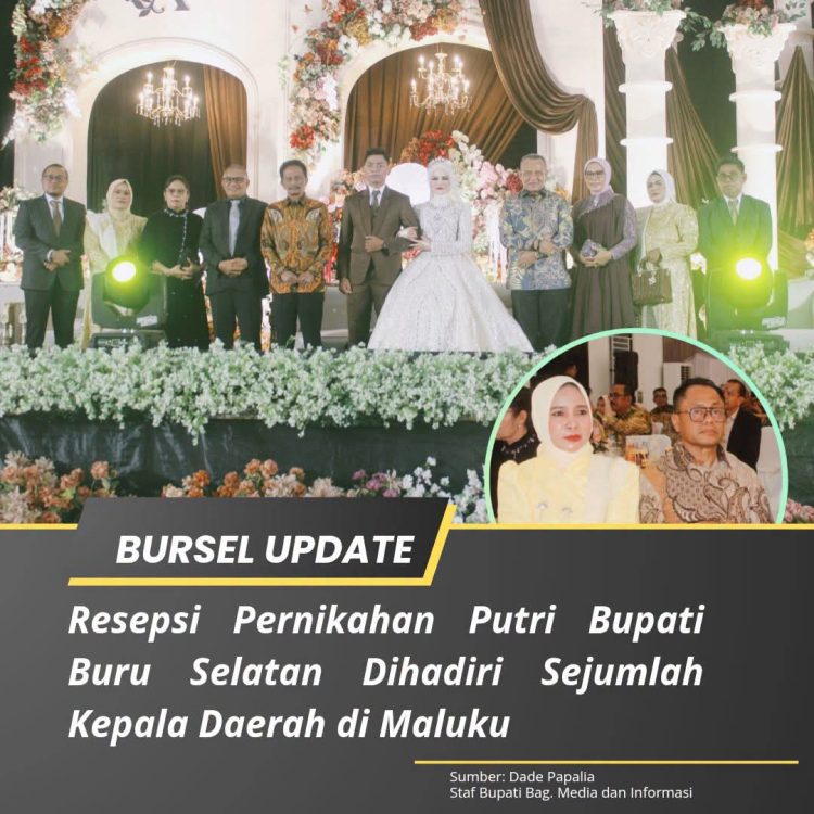 Sejumlah Kepala Daerah Hadiri Resepsi Pernikahan Putri Bupati Bursel La Hamidi di Namrole
