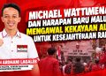 MICHAEL WATTIMENA DAN HARAPAN BARU MALUKU: MENGAWAL KEKAYAAN ALAM UNTUK KESEJAHTERAAN RAKYAT