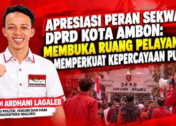 BEM Nusantara Maluku Apresiasi Peran Sekwan DPRD Kota Ambon, Dorong Pelayanan Publik dan Kepercayaan Masyarakat